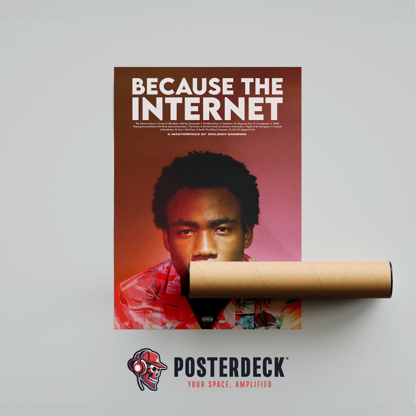 Childish Gambino 'Because The Internet' Poster