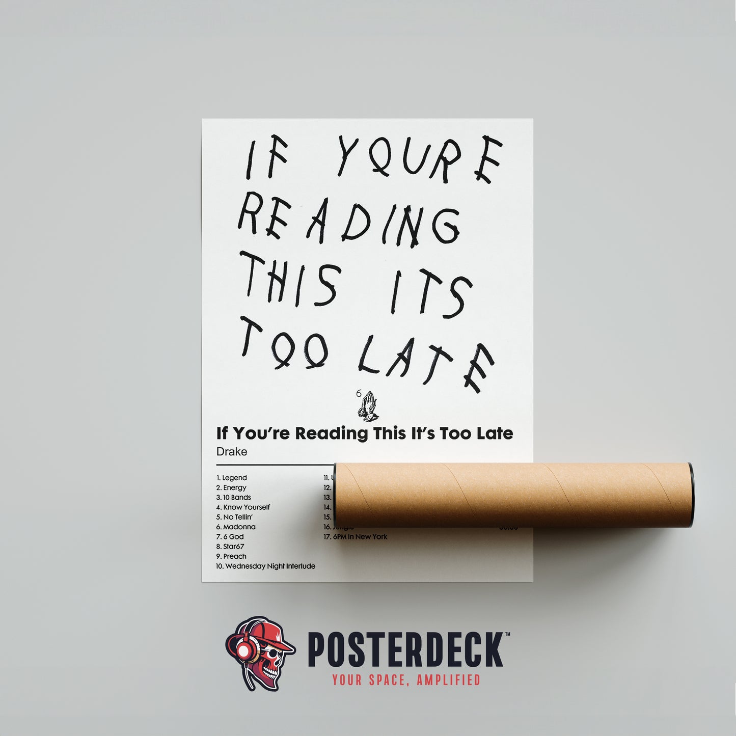 Drake 'If You're Ready This It's Too Late' Album Poster