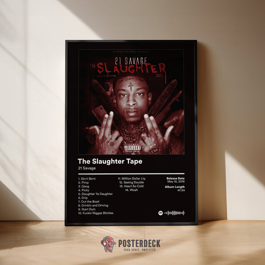 21 Savage 'The Slaughter Tape' Album Poster