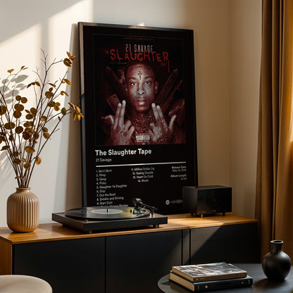 21 Savage 'The Slaughter Tape' Album Poster