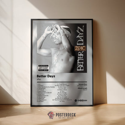 2Pac 'Better Dayz' Album Poster