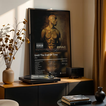 2Pac 'Until The End Of Time' Album Poster