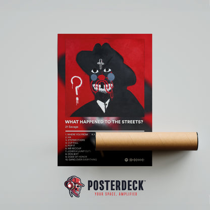 21 Savage 'What Happened To The Streets?' Album Poster