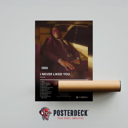Future 'I Never Liked You' Album Poster