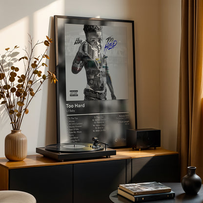 Lil Baby 'Too Hard' Album Poster