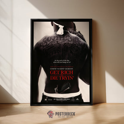50 Cent 'Get Rich Or Die Tryin' Poster