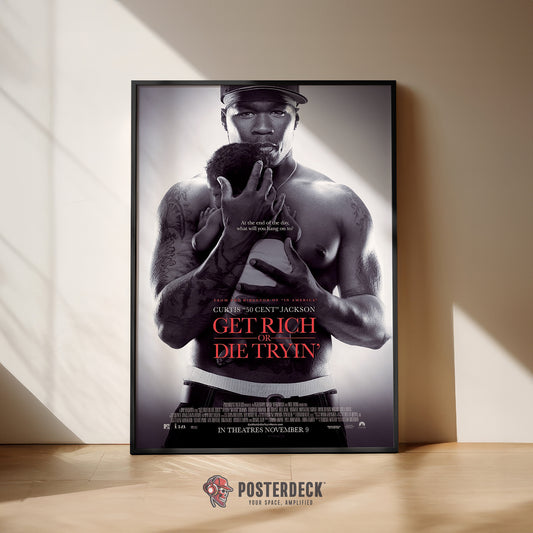 50 Cent 'Get Rich Or Die Tryin' Poster
