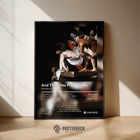 Westside Gunn 'And Then You Pray For Me' Album Poster