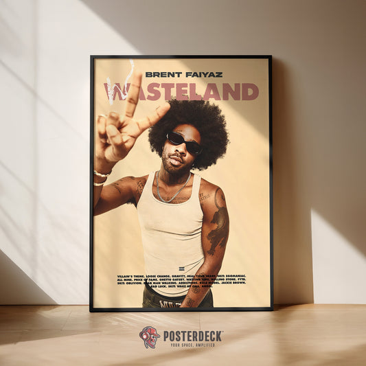 Brent Faiyaz 'Wasteland' Poster