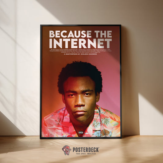Childish Gambino 'Because The Internet' Poster