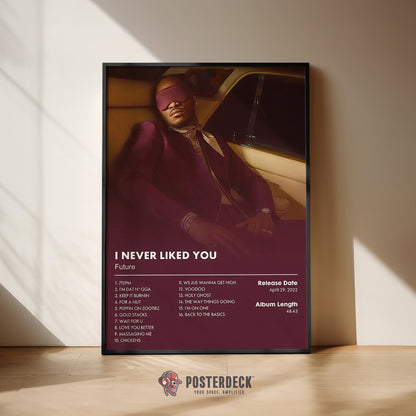 Future 'I Never Liked You' Album Poster