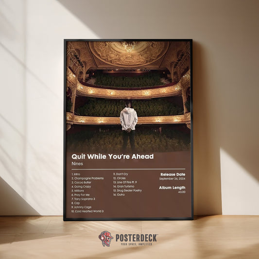 Nines 'Quit While You're Ahead' Album Poster