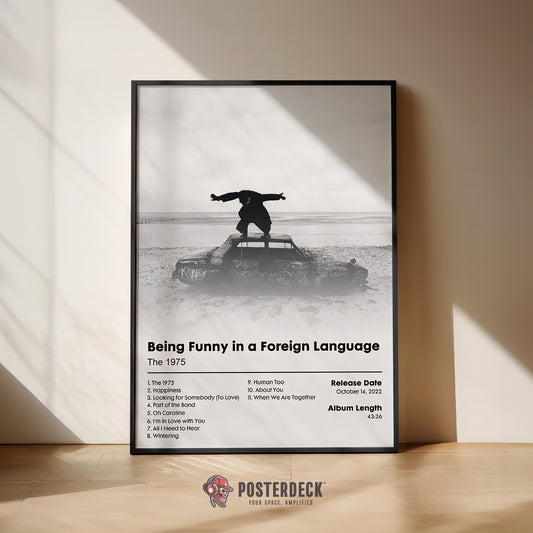 The 1975 'Being Funny In A Foreign Language' Album Poster