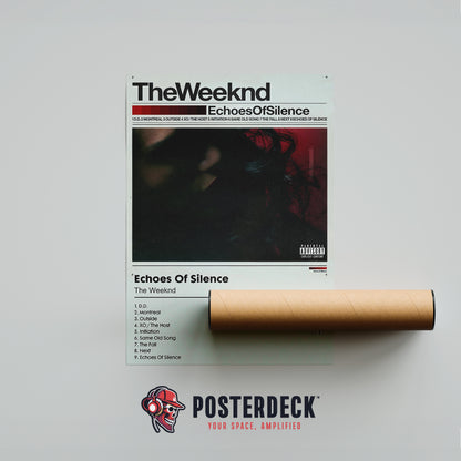 The Weeknd 'Echoes Of Silence' Album Poster