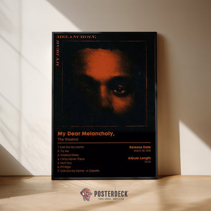 The Weeknd 'My Dear Melancholy' Album Poster