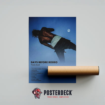 Travis Scott 'Days Before Rodeo' Poster